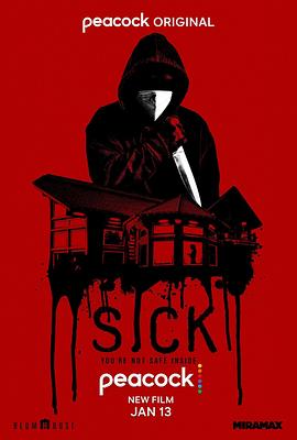 [BT下载4K]疫情惊魂 / 病变 / 大病 / Sick.2022.2160p.PCOK.WEB-DL.x265.10bit.HDR.DDP5.1-FLUX-高分电影