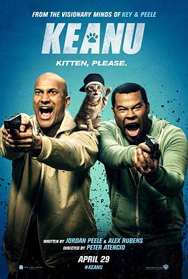 [BT下载4K]基努猫 / Keanu.2016.2160p.WEB-DL.x265.10bit.HDR.DTS-HD.MA.5.1-SWTYBLZ-高分电影