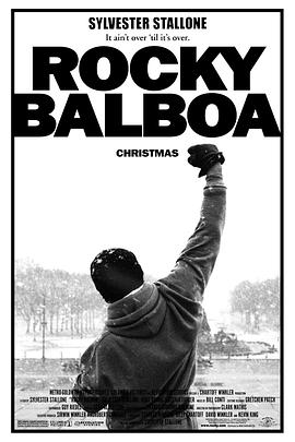 [BT下载4K]洛奇6：永远的拳王 Rocky Balboa (2006) / 洛奇6 / 洛奇：拳王再临 / 洛基：勇者无惧 / Rocky.Balboa.2006.2160p.BluRay.x264-FSiHD-高分电影