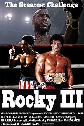 [BT下载4K]洛奇3 Rocky III (1982) / 洛奇第三集虎威 / 洛基3 / Rocky 3 / Rocky.III.1982.2160p.WEB-DL.x265.10bit.HDR.DTS-HD.MA.5.1-NOGRP-高分电影