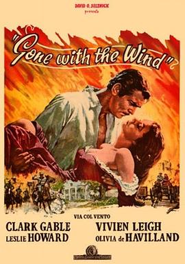 [BT下载4K]乱世佳人 Gone with the Wind (1939) / 飘 / 4K电影下载 / Gone.With.The.Wind.1939.2160p.AI.Enhance.ENG.RUS.CZE.HUN.POL.ITA.LATINO.Dolby.TrueHD.DDP5.1.x265.MKV-高分电影