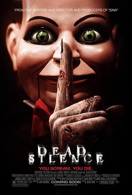 [BT下载4K]死寂 Dead Silence (2007) / 寂静 / 死城 / 欢迎光临死亡小镇 / Dead.Silence.2007.2160p.BluRay.REMUX.HEVC.DTS-HD.MA.5.1-FGT-高分电影