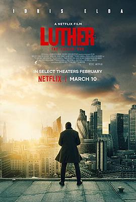 [BT下载4K]路德：落日之殇 Luther: The Fallen Sun (2023) / 路德(电影版) / 路德探长：落日之殇 / 路德：陨日 / Luther.The.Fallen.Sun.2023.2160p.NF.WEB-DL.x265.10bit.HDR.DDP5.1.Atmos-4kTRASH-高分电影