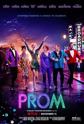 [BT下载4K]毕业舞会 The Prom (2020) / 舞会 / The.Prom.2020.2160p.NF.WEB-DL.x265.10bit.HDR.DDP5.1.Atmos-XEBEC-高分电影