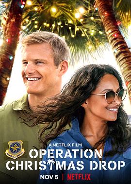 [BT下载4K]圣诞投爱 Operation Christmas Drop (2020) / 爱在圣诞空投时 / Operation.Christmas.Drop.2020.2160p.NF.WEB-DL.x265.10bit.HDR.DDP5.1.Atmos-XEBEC-高分电影