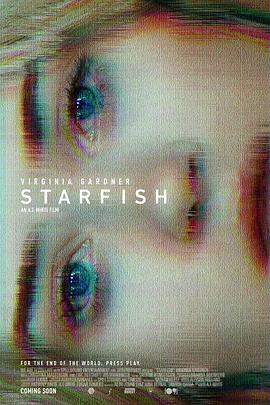 [BT下载4K]海星 Starfish (2018) / Starfish.2018.2160p.WEB-DL.x265.8bit.SDR.DTS-HD.MA.5.1-NOGRP-高分电影