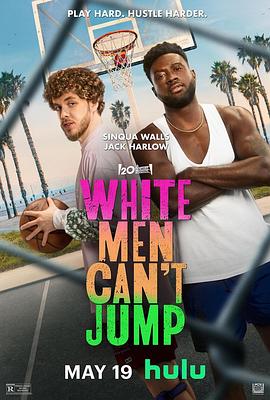 [BT下载4K]黑白游龙 White Men Can\’t Jump (2023) / 新黑白游龙 / White.Men.Cant.Jump.2023.DV.HDR.2160p.WEB.H265-CUPCAKES[TGx](100)-高分电影