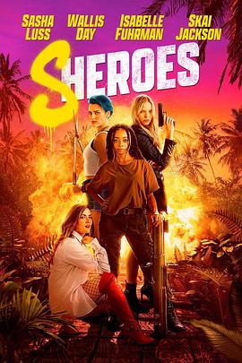 [BT下载4K]女英雄们 Sheroes (2023) / Sheroes (2023) (2160p AMZN WEB-DL H265 SDR DDP 5.1 English – HONE)[TGx]-高分电影