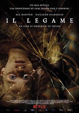 [BT下载4K]谜厄庄园 Il legame (2020) / The Binding / The.Binding.2020.4K.MULTI.2160p.SDR.WEB.DDP.5.1.HEVC-DDR-高分电影