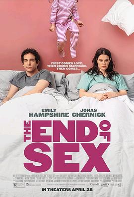 [BT下载4K]性爱告急中 The End of Sex (2022) / 4K电影下载 / The.End.of.Sex.2022.2160p.WEB.H265-HEATHEN[TGx]-高分电影