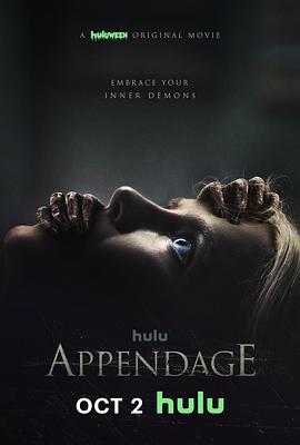 [BT下载4K]附加物 Appendage (2023) / 4K电影下载 / Appendage.2023.4K.2160p.WEB-DL.H265-高分电影