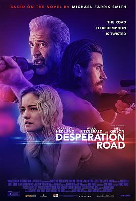 [BT下载4K]绝望之路 Desperation Road (2023) / 4K电影下载 / Desperation.Road.2023.2160p.WEB.H265-KBOX[TGx]-高分电影