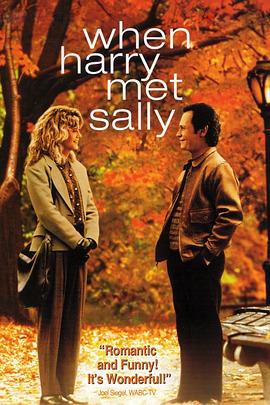 [BT下载4K]当哈利遇到莎莉 When Harry Met Sally… (1989) / 90男欢女爱 / 当哈利遇到萨莉 / 当哈利碰上莎莉 / 当哈里遇上莎丽 / 当哈里遇见萨莉 / Harry, This Is Sally / 4K电影下载 / When.Harry.Met.Sally.1989.2160p.UHD.Blu-ray.Remux.DV.HDR.HEVC.DTS-HD.MA.5.1-CiNEPHiLES-高分电影