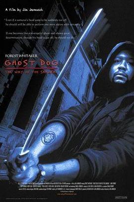 [BT下载4K]鬼狗杀手 Ghost Dog: The Way of the Samurai (1999) / 幽灵狗：忍者之路 / 4K电影下载 / Ghost.Dog.The.Way.of.the.Samurai.1999.UHD.BluRay.2160p.DTS-HD.MA.5.1.HEVC.REMUX-FraMeSToR-高分电影