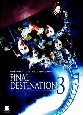 [BT下载4K]死神来了3 Final Destination 3 (2006) / 死神再3来了(港) / 绝命终结站3(台) / 4K电影下载 / Final Destination 3 (2006) UpScaled 2160p H265 BluRay Rip 10 bit DV HDR10+ ita eng AC3 5.1-高分电影