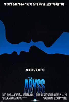 [BT下载4K]深渊 The Abyss (1989) / 无底洞 / 深海水怪 / 4K电影下载 / 阿里云盘分享 / 深渊 The Abyss – Theatrical Cut (1989) UpScaled 2160p H265 10 bit Dolby Vision HDR10 Plus ita eng AC3 5.1 sub-高分电影