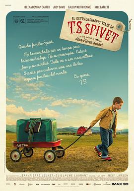 [BT下载4K]少年斯派维的奇异旅行 The Young and Prodigious T.S. Spivet (2013) / 天才少年的奇妙旅程(港) / 天才少年的奇幻冒险(台) / TS奇旅记 / 惊为天人的小斯匹维特 / 奇异青年斯皮维特 / The Young and Prodigious Spivet / 4K电影下载 / 2160p.WEB-DL.HEVC.AAC.2Audios-高分电影