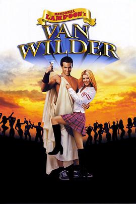 [BT下载4K]留级之王 Van Wilder (2002) / 4K电影下载 / Van.Wilder.2002.2160p.UHD.BluRay.HEVC.10bit.HDR.TrueHD.7.1.Atmos-高分电影