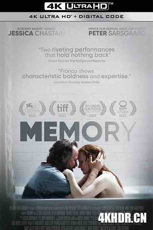 [BT下载4K]记忆 Memory (2023) / 4K电影下载 / Memory.2023.2160p.WEB.H265-RigorousStirringShellfishFromWonderland[TGx]-高分电影