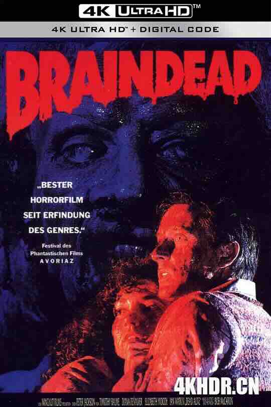 [BT下载4K]群尸玩过界 Braindead (1992) / 新空房禁地 / Dead Alive / 4K电影下载 / Dead.Alive.1992.2160p.Ai-Upscaled.EAC3.2.0-DTS-HD.MA.2.0.10Bit.H265-DirtyHippie.RIFE4.14-60fps-高分电影