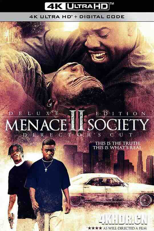 [BT下载4K]社会威胁 Menace II Society (1993) / 社会的威胁 / Menace to Society / 4K电影下载 / Menace.II.Society.1993.2160p.BluRay.REMUX.HEVC.DTS-HD.MA.7.1-FGT-高分电影