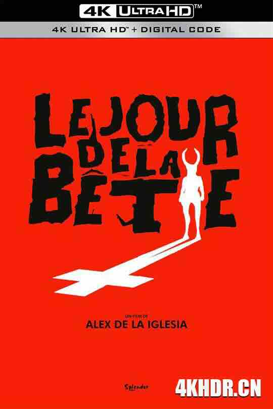 [BT下载4K]野兽之日 El día de la bestia (1995) / 魔鬼之日 / 野兽日 / 魔鬼今晚诞生 / The Day of the Beast / 4K电影下载 / The.Day.Of.The.Beast.1995.SPANISH.PROPER.2160p.BluRay.REMUX.HEVC.DTS-HD.MA.5.1-FGT-高分电影