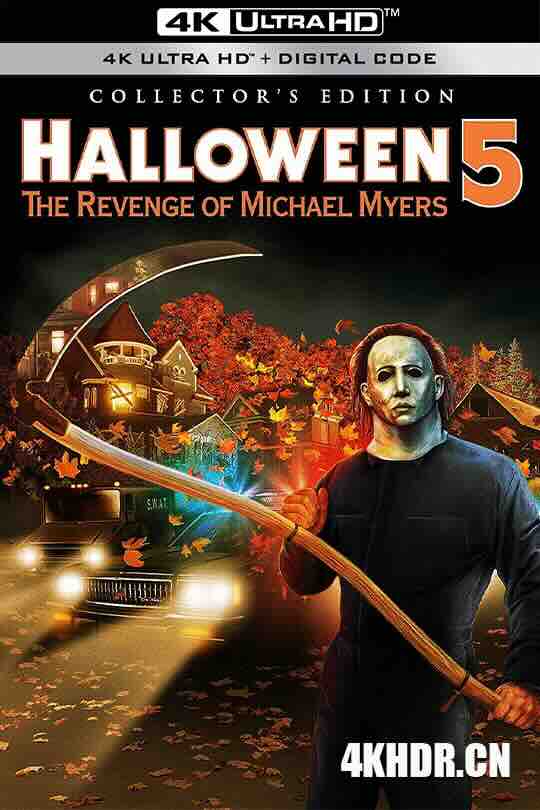 [BT下载4K]月光光心慌慌5 Halloween 5: The Revenge of Michael Myers (1989) / 万圣节5 / 捉鬼节4 / Halloween 5 / 4K电影下载 / Halloween.5.The.Revenge.of.Michael.Myers.1989.2160p.BluRay.REMUX.HEVC.DTS-HD.MA.TrueHD.7.1.Atmos-FGT-高分电影