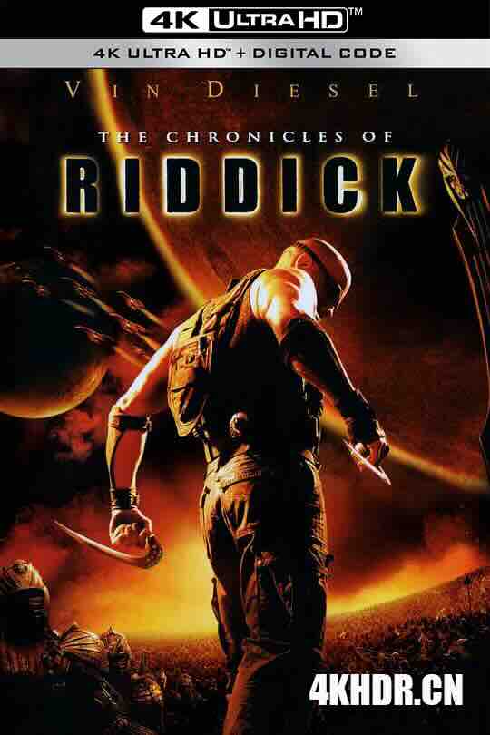 [BT下载4K]星际传奇2 The Chronicles of Riddick (2004) / 超世纪战警(台) / 天域战士(港) / 漆黑一片2 / 4K电影下载 / The Chronicles Of Riddick (2004) 2160p H265 WebDl Rip 10 bit SDR ita eng AC3 5.1-高分电影