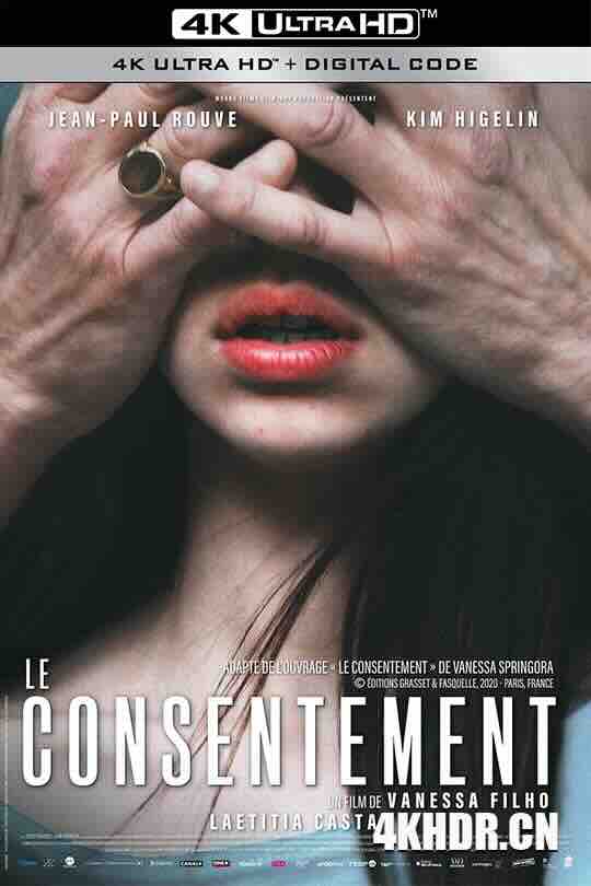 [BT下载4K]同意 Le Consentement (2023) / Consent / 4K电影下载 / Le.Consentement.2023.FRENCH.SDR.2160p.WEB.H265-高分电影