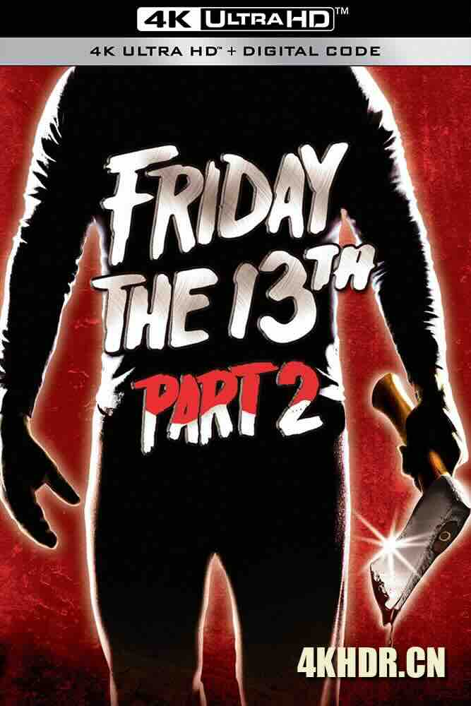 [BT下载4K]十三号星期五2 Friday the 13th Part 2 (1981) 黑色星期五2/13号星期五2/美国/豆瓣: 6.2-高分电影